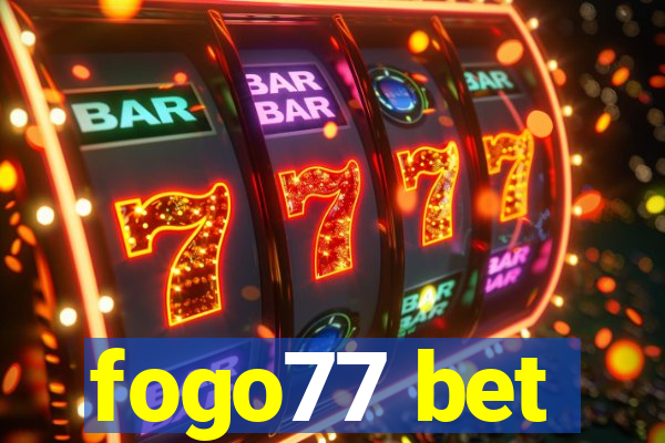 fogo77 bet